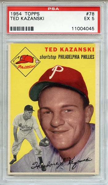 1954 Topps 78 Ted Kazanski PSA EX 5