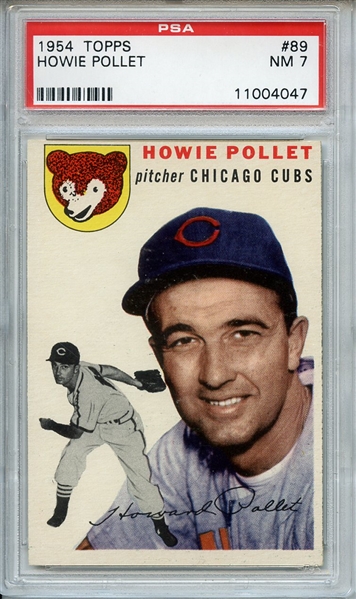 1954 Topps 89 Howie Pollet PSA NM 7