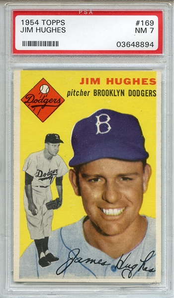 1954 Topps 169 Jim Hughes PSA NM 7