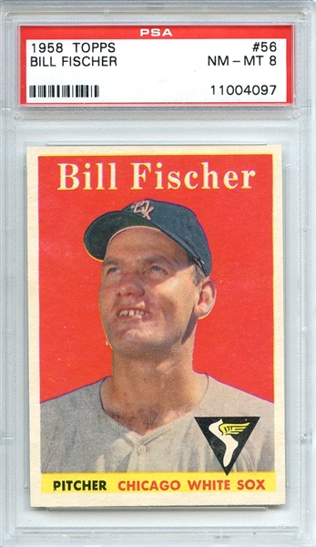 1958 Topps 56 Bill Fischer PSA NM-MT 8