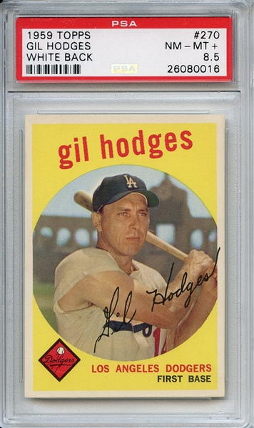 1959 Topps 270 Gil Hodges White Back PSA NM-MT + 8.5