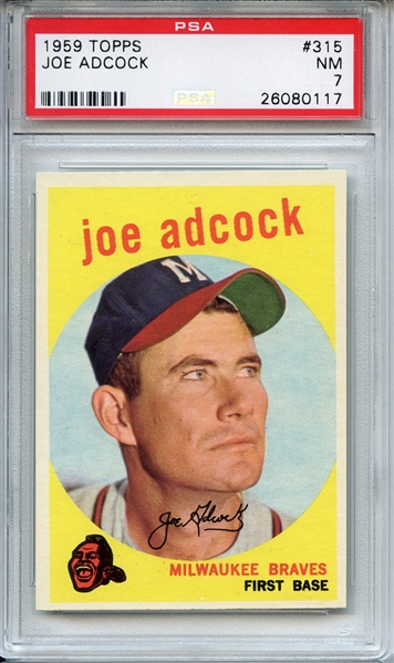 1959 Topps 315 Joe Adcock PSA NM 7