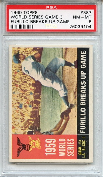 1960 Topps 387 World Series Game 3 Furillo Breaks Up Game PSA NM-MT 8