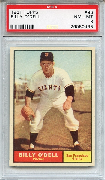 1961 Topps 96 Billy O'Dell PSA NM-MT 8