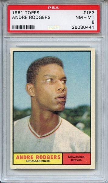 1961 Topps 183 Andre Rodgers PSA NM-MT 8
