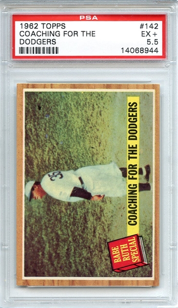 1962 Topps 142 Coaching For The Dodgers PSA EX + 5.5