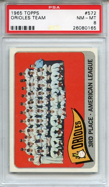 1965 Topps 572 Orioles Team PSA NM-MT 8