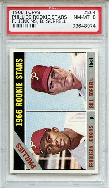 1966 Topps 254 Phillies Rookie Stars F.Jenkins, B.Sorrel PSA NM-MT 8