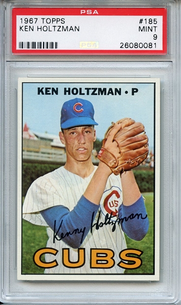 1967 Topps 185 Ken Holtzman PSA MINT 9