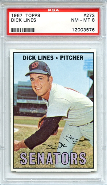 1967 Topps 273 Dick Lines PSA NM-MT 8
