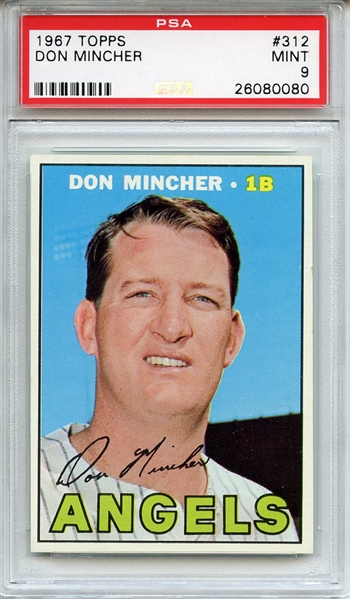 1967 Topps 312 Don Mincher PSA MINT 9