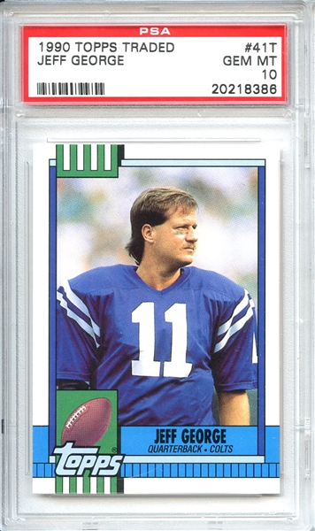 1990 Topps Traded 41T Jeff George RC PSA GEM MT 10