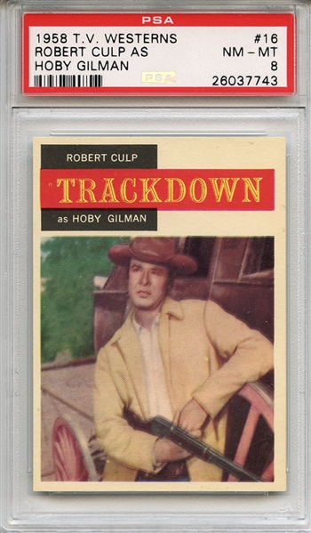 1958 TV Westerns 16 Robert Culp as Hoby Gilman PSA NM-MT 8