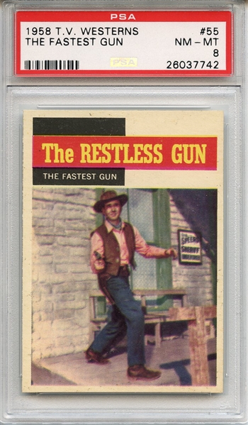1958 TV Westerns 55 The Fastest Gun PSA NM-MT 8