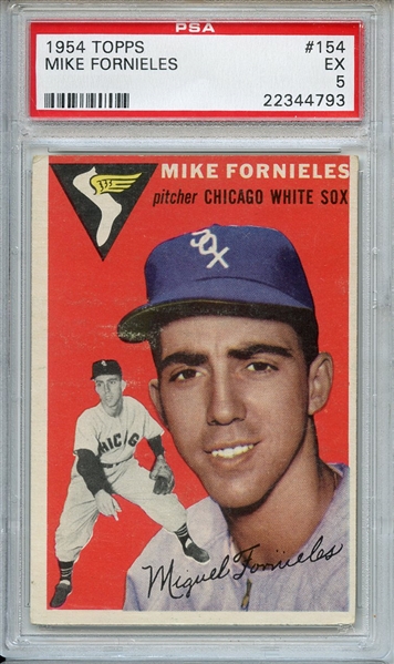 1954 TOPPS 154 MIKE FORNIELES PSA EX 5