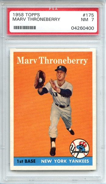 1958 TOPPS 175 MARV THRONEBERRY PSA NM 7