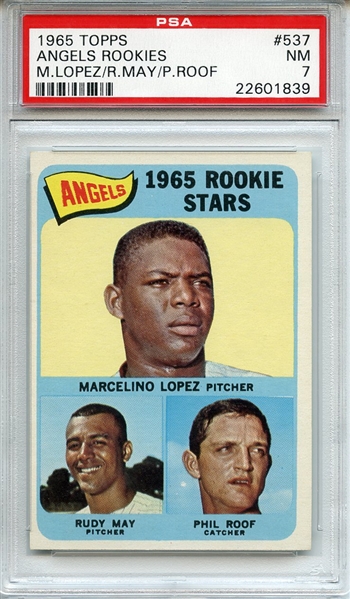 1965 TOPPS 537 ANGELS ROOKIES M.LOPEZ/R.MAY/P.ROOF PSA NM 7