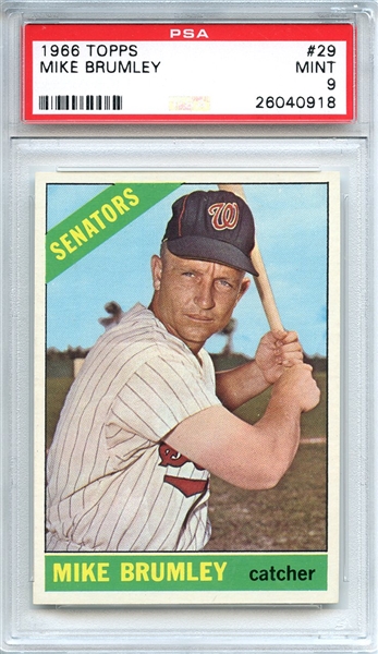 1966 TOPPS 29 MIKE BRUMLEY PSA MINT 9