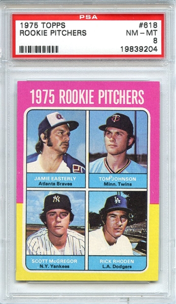 1975 TOPPS 618 ROOKIE PITCHERS PSA NM-MT 8