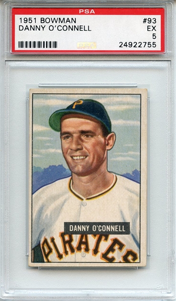 1951 BOWMAN 93 DANNY O'CONNELL PSA EX 5
