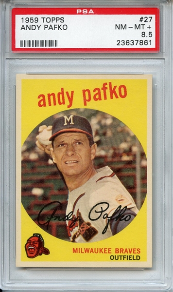 1959 TOPPS 27 ANDY PAFKO PSA NM-MT+ 8.5