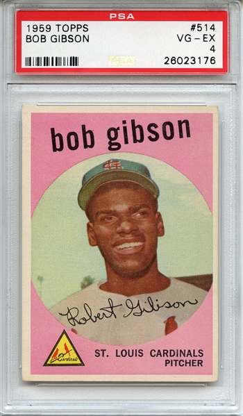 1959 TOPPS 514 BOB GIBSON PSA VG-EX 4