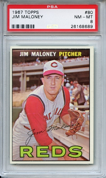 1967 TOPPS 80 JIM MALONEY PSA NM-MT 8