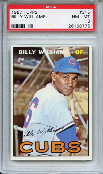 1967 TOPPS 315 BILLY WILLIAMS PSA NM-MT 8