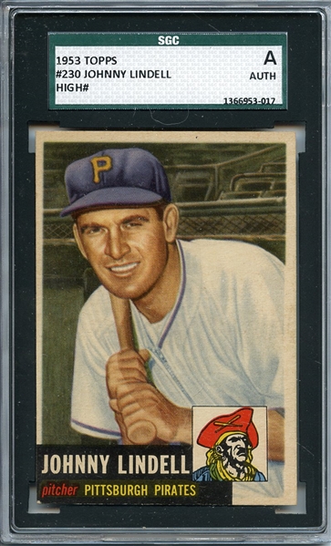 1953 Topps 230 Johnny Lindell SGC Authentic