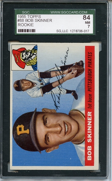 1955 Topps 88 Bob Skinner SGC NM 84 / 7