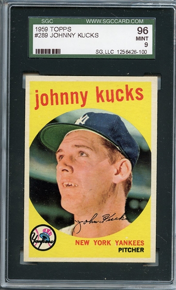 1959 Topps 289 Johnny Kucks SGC MINT 96 / 9
