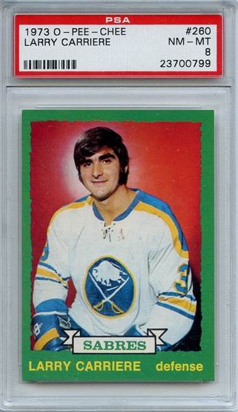 1973 O-PEE-CHEE 260 LARRY CARRIERE PSA NM-MT 8