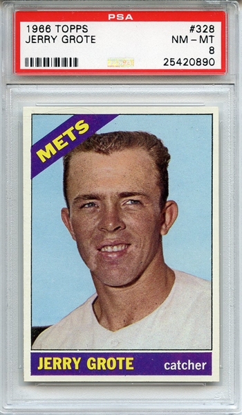 1966 TOPPS 328 JERRY GROTE PSA NM-MT 8