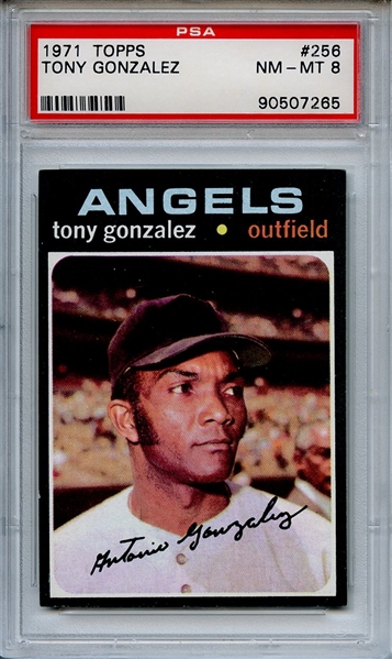 1971 TOPPS 256 TONY GONZALEZ PSA NM-MT 8