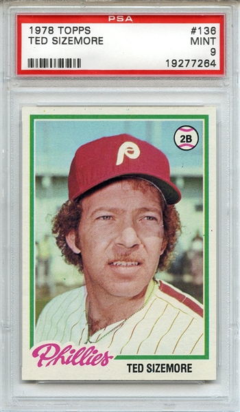 1978 TOPPS 136 TED SIZEMORE PSA MINT 9
