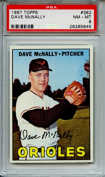 1967 TOPPS 382 DAVE McNALLY PSA NM-MT 8