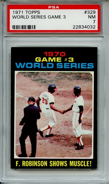 1971 TOPPS 329 WORLD SERIES GAME 3 PSA NM 7