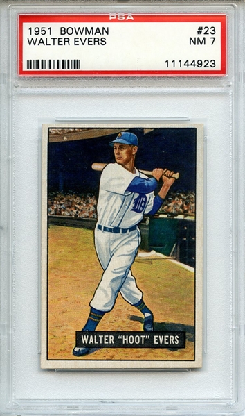 1951 BOWMAN 23 WALTER EVERS PSA NM 7