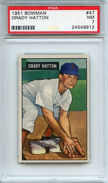 1951 BOWMAN 47 GRADY HATTON PSA NM 7