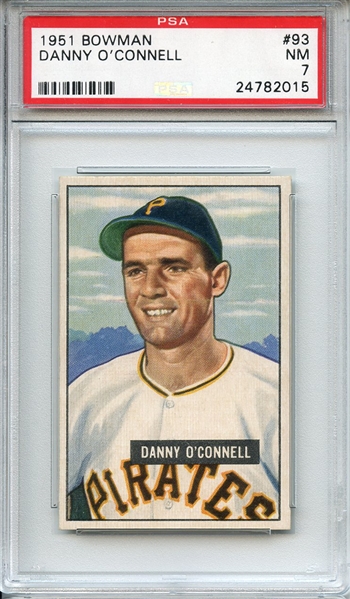 1951 BOWMAN 93 DANNY O'CONNELL PSA NM 7