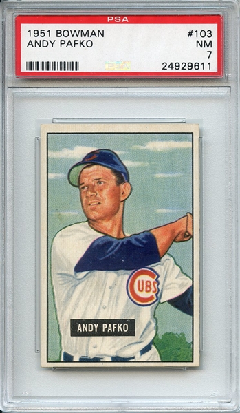 1951 BOWMAN 103 ANDY PAFKO PSA NM 7