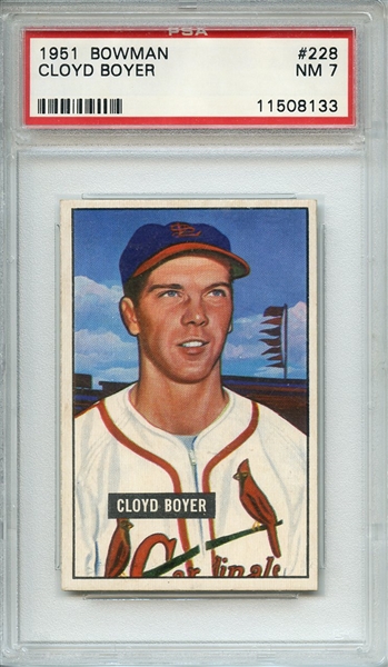 1951 BOWMAN 228 CLOYD BOYER PSA NM 7