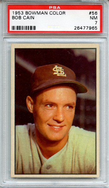 1953 BOWMAN COLOR 56 BOB CAIN PSA NM 7