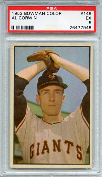 1953 BOWMAN COLOR 149 AL CORWIN PSA EX 5