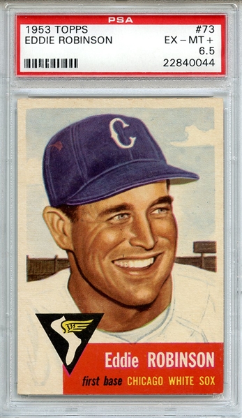 1953 TOPPS 73 EDDIE ROBINSON PSA EX-MT+ 6.5