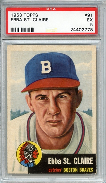 1953 TOPPS 91 EBBA ST. CLAIRE PSA EX 5