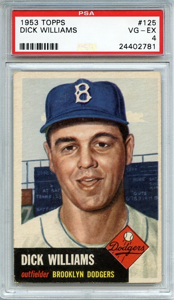 1953 TOPPS 125 DICK WILLIAMS PSA VG-EX 4