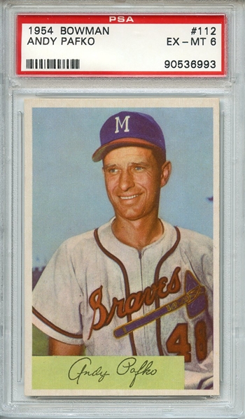 1954 BOWMAN 112 ANDY PAFKO PSA EX-MT 6