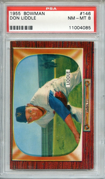 1955 BOWMAN 146 DON LIDDLE PSA NM-MT 8