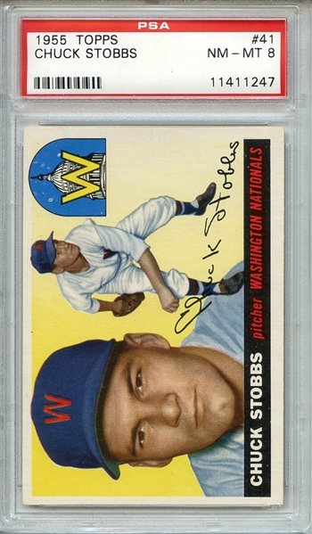 1955 TOPPS 41 CHUCK STOBBS PSA NM-MT 8